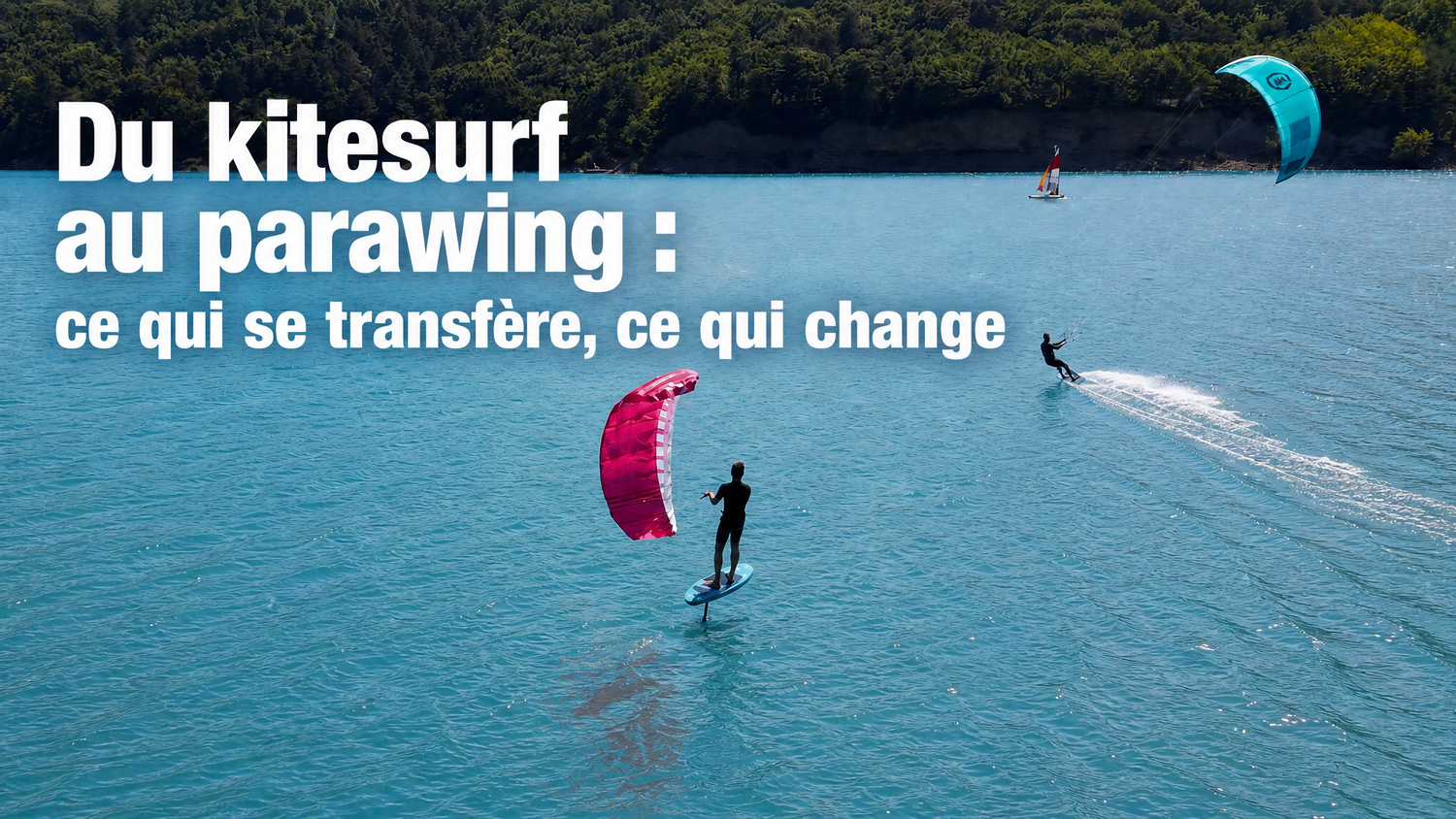Du kitesurf au parawing : ce qui se transfère, ce qui change