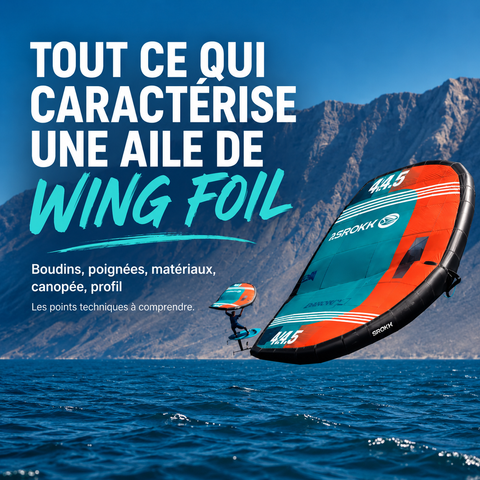 Quelle aile de wing foil choisir ? Le guide complet